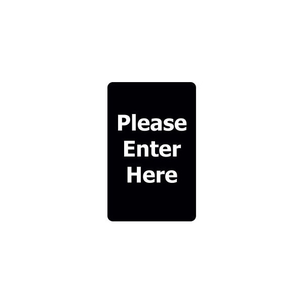 Lawrence Metal Prod. Tensabarrier Classic Acrylic Sign, inPlease Enter Herein, 7inWx11inH, Black/White SIGN-0711-250-33-V-S01 - main